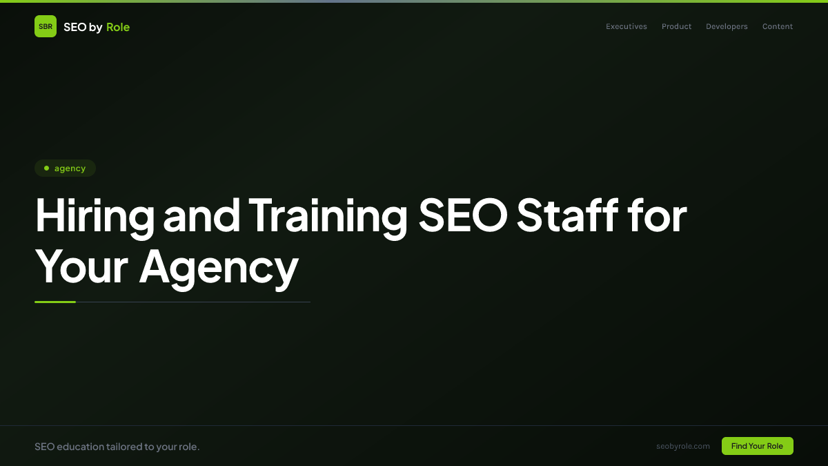 : Hiring and Training SEO Staff for Your Agency