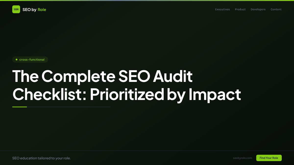 : The Complete SEO Audit Checklist: Prioritized by Impact