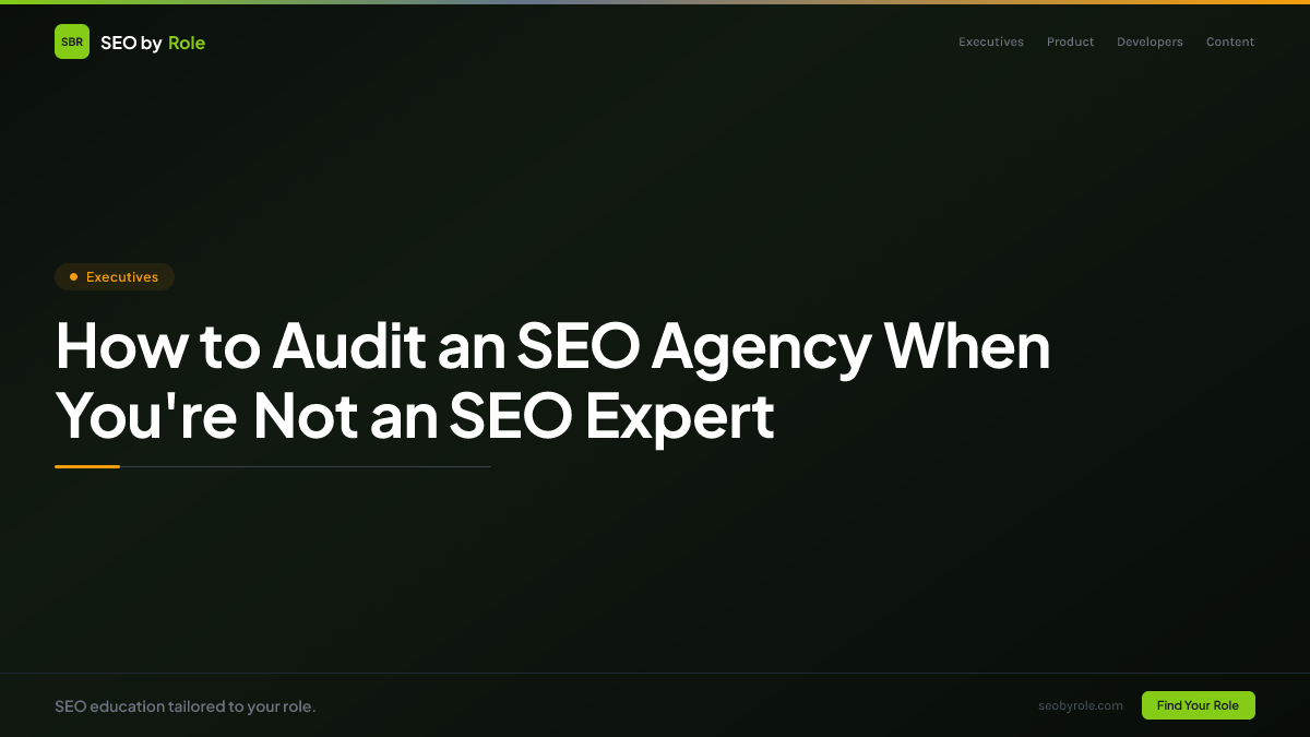 How to Audit an SEO Agency When You're Not an SEO Expert