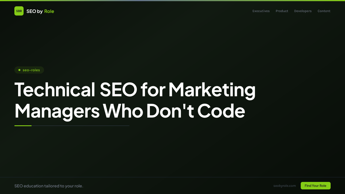 : Technical SEO for Marketing Managers Who Don't Code