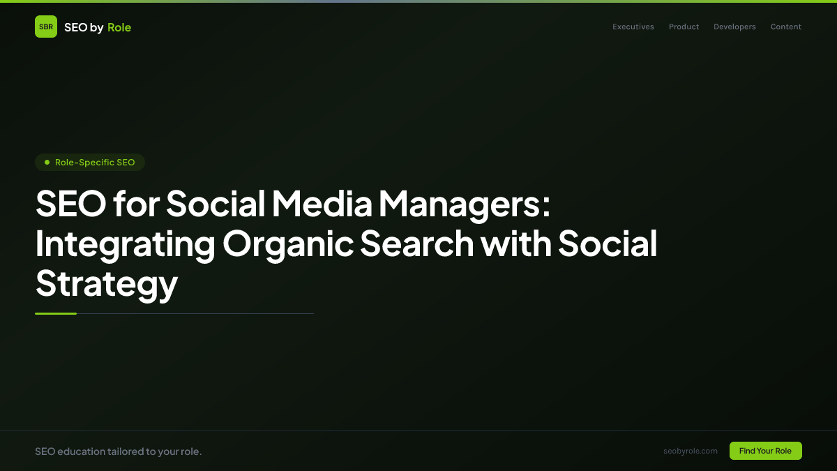 : SEO for Social Media Managers: Integrating Organic Search with Social Strategy