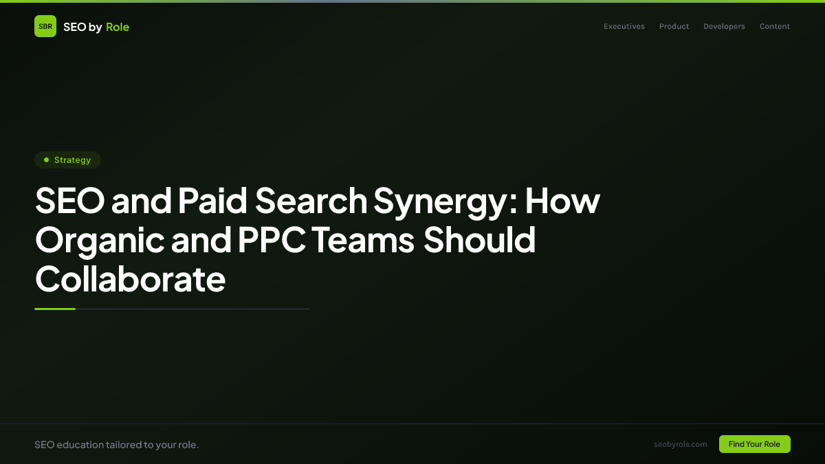 : SEO and Paid Search Synergy: How Organic and PPC Teams Should Collaborate