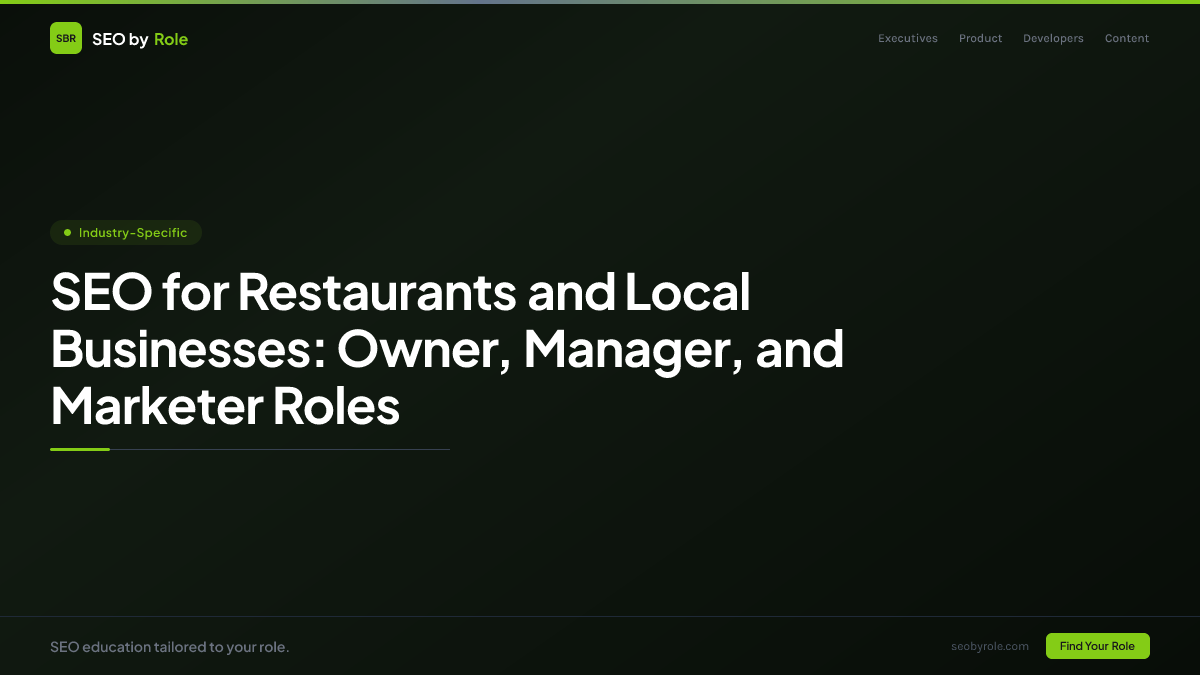 : SEO for Restaurants and Local Businesses: Owner, Manager, and Marketer Roles