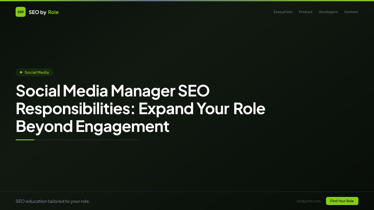 : Social Media Manager SEO Responsibilities: Expand Your Role Beyond Engagement